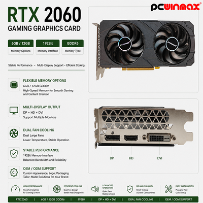 PCWINMAX Geforce RTX 2060 6GB GDDR6 192Bit 1680MHz Dual-Fan Gaming Graphics Card with HD/DP/DVI In Stock for Desktop Computer Builds